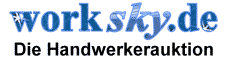 Handwerkerauktion worksky. de Aufträge online versteigern.